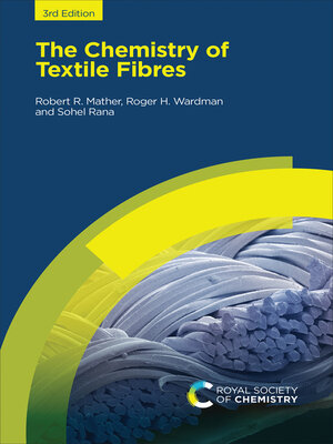 cover image of The Chemistry of Textile Fibres